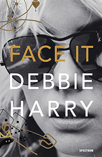 Face it Debbie Harry